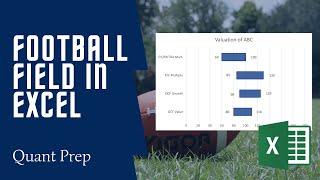 How to Create a Football Field Chart in Excel for Financial Valuations