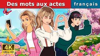 Des mots aux actes | Actions over Words in French | @FrenchFairyTales