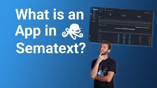 What Is An App in the Sematext Cloud?