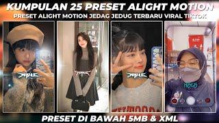 KUMPULAN 25 PRESET BASE ALIGHT MOTION JEDAG JEDUG TERBARU 2024 DIBAWAH 5MB