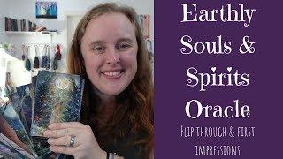 Earthly Souls & Spirits Oracle - Unboxing & Chatty Flip-Through