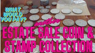 ESTATE Sale COIN, STAMP & CURRENCY Collection! What would YOU pay for this great collection?