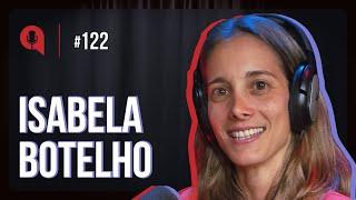 Employee experience e E-NPS - feat. Isabella Botelho | QDU #122