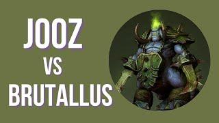 JOOZ vs Brutallus