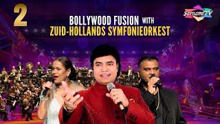 PART 2 - Bollywood Fusion with Zuid-Hollands Symfonieorkest