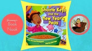 Shante Keys and the New Year's Peas | Children's Books Read Aloud
