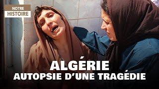 Algeria: The Black Decade and the Weight of Terror - Algerian History Documentary - CLPB