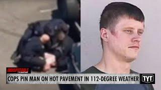 Cops SEVERELY Burn Man By Pinning Him To Scorching Pavement