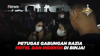 Petugas Gabungan Razia Hotel dan Indekos di Binjai, Sumut #LaporPolisi! 20/03