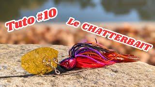 Tuto #10: Comment (bien) PECHER au CHATTERBAIT (BLADE JIG)