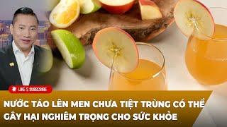 Cà Phê Sáng P1 (10-17-2024) Nước táo lên men chưa tiệt trùng gây hại nghiêm trọng cho sức khỏe