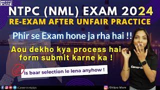 Re-exam of NML (NTPC ) OVERMAN & MS ETC RECRUITMENT 2024 | ft. Shilpa Mam