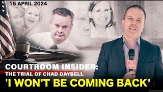 COURTROOM INSIDER | Cop car video, the phone call and Chad says he's not going home