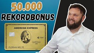 American Express Gold Card mit 50.000 Punkte REKORDBONUS