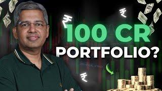 Path to a 100 Crore Portfolio: Secrets to Building Wealth!