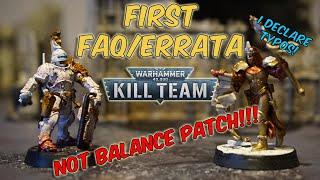 Kill Team First FAQ and Errata READTHROUGH