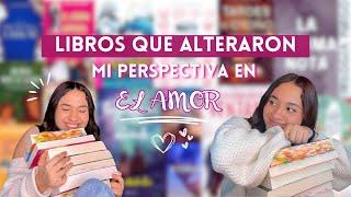 Libros que alteraron mi perspectiva en el amor || Denisse Bookdrf 