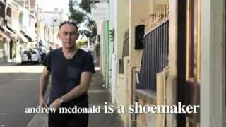 Andrew McDonald is a Shoemaker