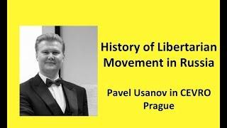 History of Libertarian Movement in Russia