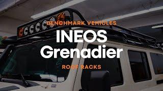 INEOS Grenadier Roof Racks by Benchmark Vehicles