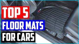 Best Floor Mats for Cars in 2020 - Top-rated 5 Floor Mats for Cars