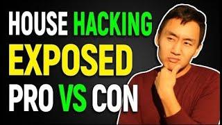 House Hacking Exposed:  Pros Vs Cons