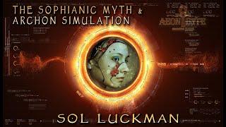 The Sophianic Myth & Archon Simulation