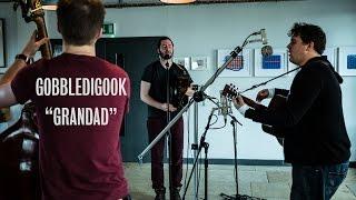 Gobbledigook - Grandad - Ont Sofa Live at Northern Monk Brew Co.