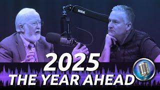 2025: The Year Ahead |  The Week in Bible Prophecy