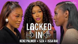 Keke Palmer, SZA, and Issa Rae play "Would You Rather?" and Create Mystery Cocktails | Locked In