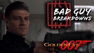 Alec '006' Trevelyan (James Bond: Goldeneye) | Bad Guy Breakdowns