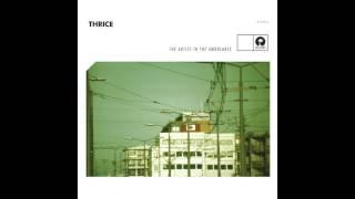 Thrice - The Abolition of Man [Audio]