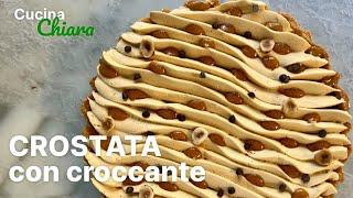 Crostata con croccante in cucina con Chiara