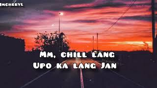 Chill Lang - Mac Mafia with lyrics 
