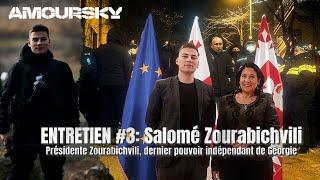 ENTRETIEN #3 : Présidente Zourabichvili, dernier pouvoir indépendant de Géorgie