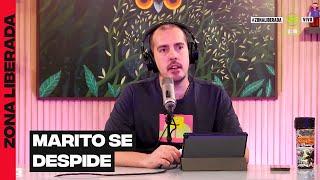 MARITO SE DESPIDE DE VORTERIX | #ZonaLiberada | COMPLETO 23/12 | Vorterix