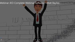 Webinar JEO Complete Webinar Software - Walt Bayliss