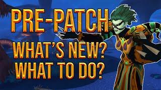 Getting The Most Out Of The TBC Pre Patch!