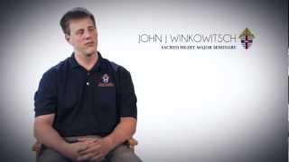 A Seminarian Story - Fr. John J Winkowitsch, OP (Now a Dominican Priest)