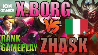 XBORG VS TOP  N.1 GLOBAL ITALY ZHASK - RANK GAMEPLAY - BOT LANE - MOBILE LEGENDS ITALIA -