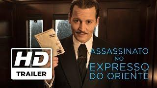 Assassinato no Expresso do Oriente | Trailer Oficial 2 | Legendado HD