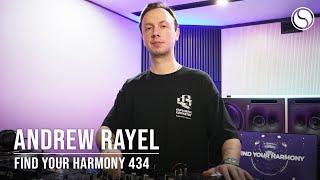 Andrew Rayel - Find Your Harmony Episode #434