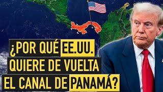 ¿Por qué EE.UU. está amenazando con recuperar el control del CANAL DE PANAMÁ?