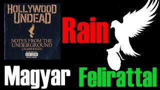 Hollywood Undead - Rain [MAGYAR FELIRATTAL / HUNSUB]