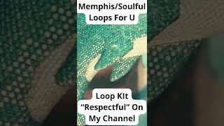 Loop Kit "Respectful" On My Channel #loopkit #loopkitfree #loopkit2023