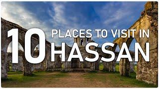 Top Seven Tourist Places to Visit in Hassan District -  Karnataka