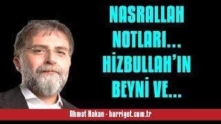 AHMET HAKAN: NASRALLAH NOTLARI… HİZBULLAH’IN BEYNİ VE KALBİ YOK OLDU - SESLİ MAKALE DİNLE