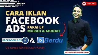 Cara Beriklan di Facebook Ads Pakai Landing Page Murah & Mudah | Bikin LP Gasampe 100 Ribu di Berdu