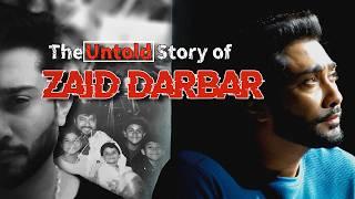 The Untold Story of Zaid Darbar