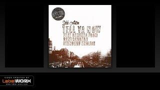 Sebb Aston - Tell Ya Now (Original Mix)